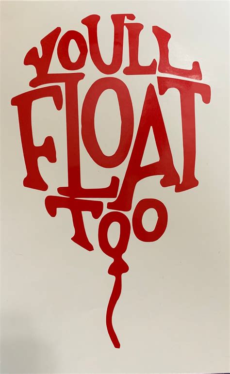 Youll Float Too Balloon Vinyl Decal Etsy