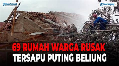 69 Rumah Warga Di Merbau Mataram Lampung Selatan Rusak Tersapu Puting