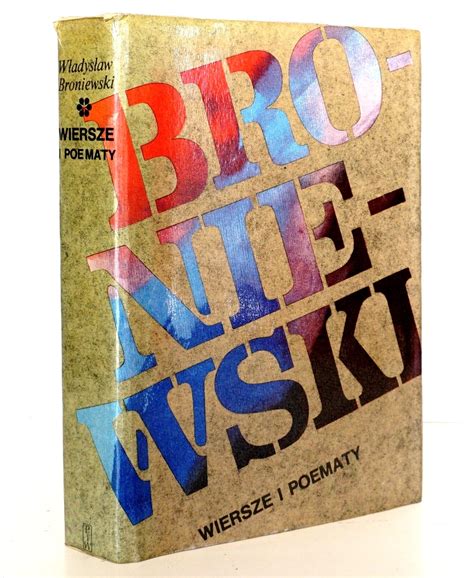 Broniewski W WIERSZE I POEMATY Ilustr Stanny J Opr Graf