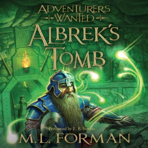 Albreks Tomb Adventurers Wanted Book 3 Audio Download M L