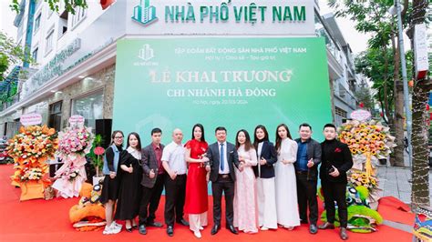 Nhà Phố Việt Nam Khai Trương Chi Nhánh Hà Đông