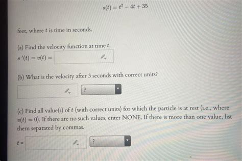 Solved S T ť 4t 35 Feet Where T Is Time In Seconds