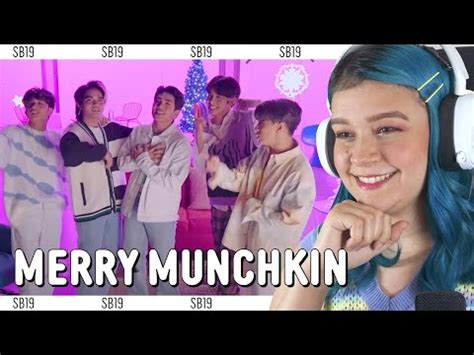 SB19 Merry Munchkin MV REACTION YouTube