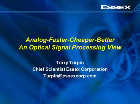 Analog Faster Cheaper Better An Optical Signal Processing View Terry