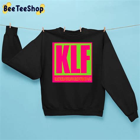 Klf Band Club House Music Trending Unisex Sweatshirt Beeteeshop