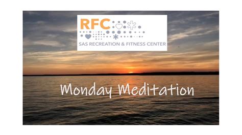 Monday Meditation Featured Home Section1 Sas Recreation And Fitness