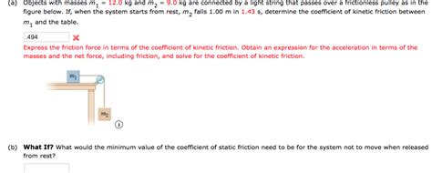 Solved a. Objects with masses m1 = 12.0 kg and m2 = 9.0 | Chegg.com