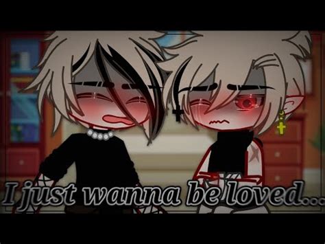 I Just Wanna Be Loved Meme Sad Bakugo Mha Bnha Gacha