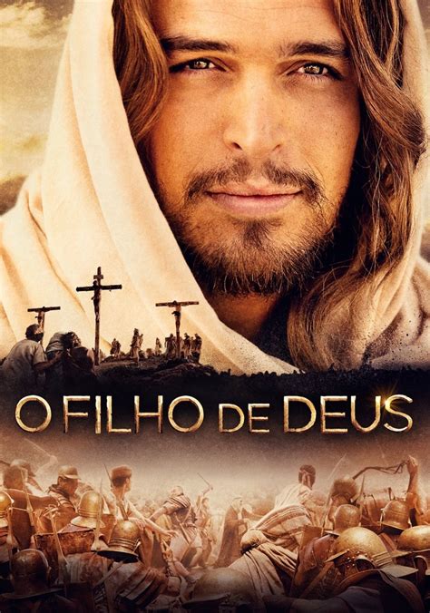 O Filho De Deus Filme Veja Onde Assistir