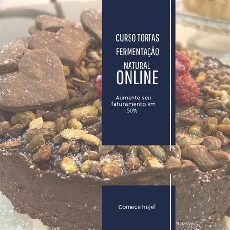 Curso Tortas E Tarts Fermento Natural