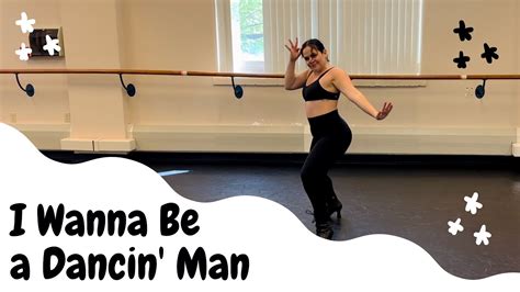 I Wanna Be A Dancin Man Gaby Garza Youtube