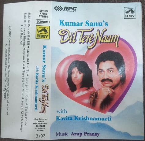 Kumar Sanu - Kumar Sanu's Dil Tere Naam with Kavita Krishnamurti (1993) Arup-Pranay Pre-Owned ...