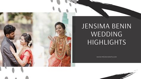 Jensima Benin Wedding Highlights Video Marthandam Proincidents