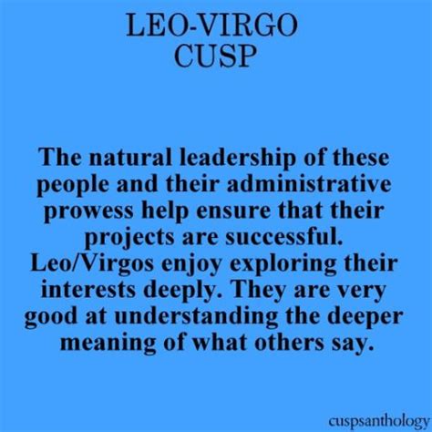 Cusps Anthology Leo Virgo Cusp Leo And Virgo Leo Horoscope