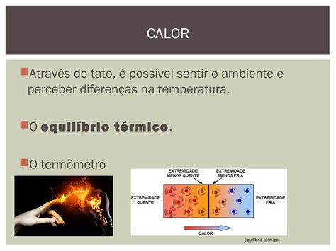 Calor E Energia Térmica - Aula de Física - Calor e energia térmica (Ciências 9º Ano) | PPT ...