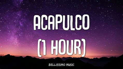 1 HOUR LOOP Jason Derulo Acapulco Lyrics YouTube