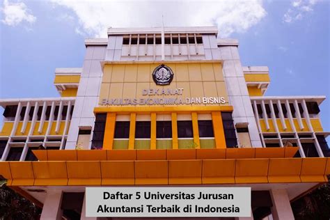 daftar  universitas jurusan akuntansi terbaik  indonesia