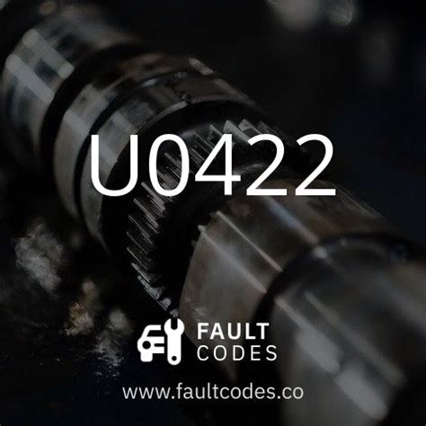U0422 Fault Code Meaning | FaultCodes.co