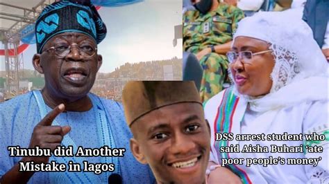 Tinubu Yayi Abun Kunya A Legas Dss Ta Kama Matashin Da Ya Zagi Aisha