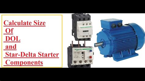 How To Select Contactor Rating For Star Delta Starter YouTube