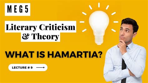 Hamartia Literary Criticism Theory Meg Block Lecture