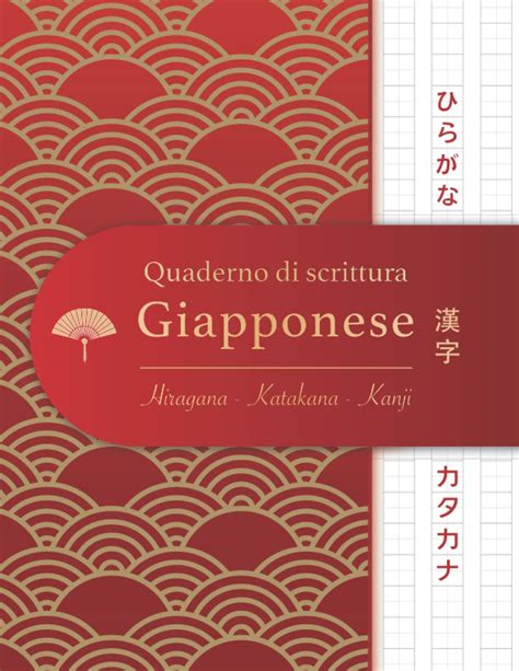 Buy Quaderno Di Scrittura Giapponese Hiragana Katakana Kanji