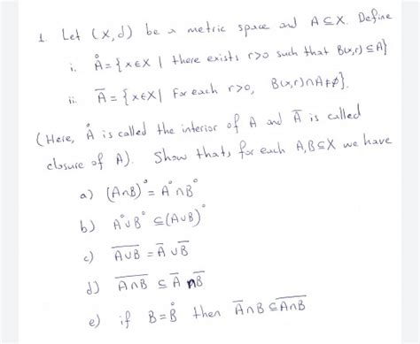 Solved Metric I In Let X D Be Space And Acx Define Chegg