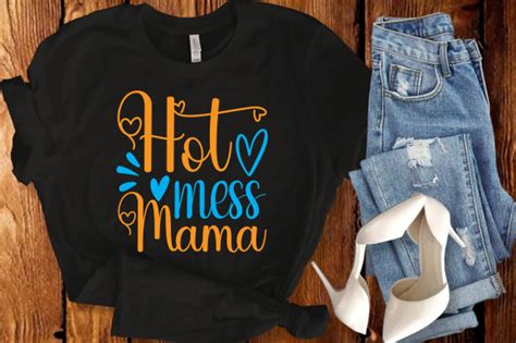 Hot Mess Mama Svg Graphic By Fabrica Svg Store Creative Fabrica