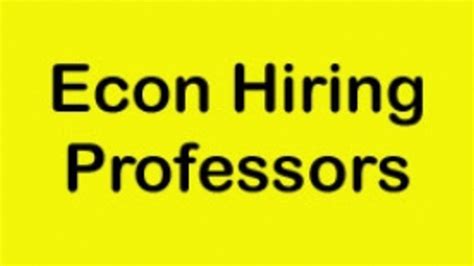 Economics Department Hiring Assistant Associate And Full Professors