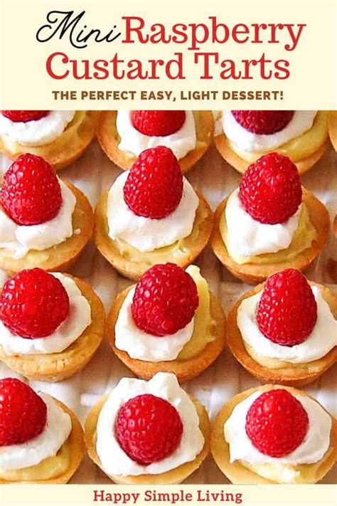 Mini Raspberry Custard Tarts Recipe Happy Simple Living