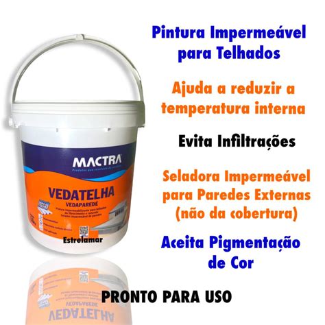 Tinta Impermeabilizante Veda Telha E Parede Mactra Kg Br