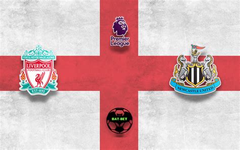 Liverpool Vs Newcastle United Betting Tips Predictions Match