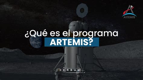 Qu Es El Programa Artemis Community Dereum Labs