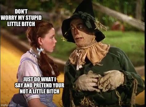 Image Tagged In Wizard Of Oz Scarecrow Dorothy Imgflip