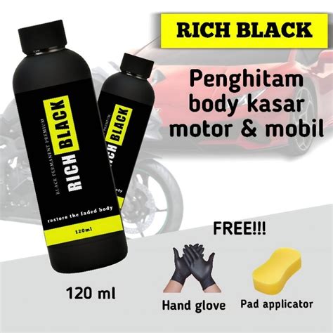 Jual Penghitam Body Motor Permanen Rich Black Premium Shopee Indonesia