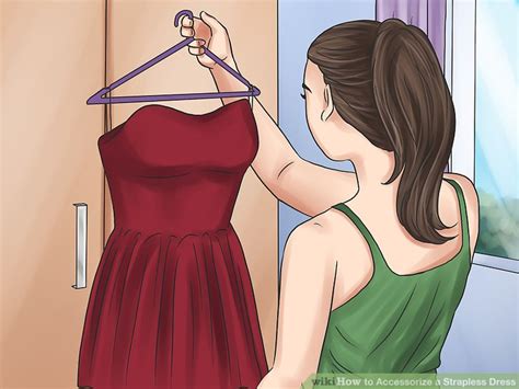 Ways To Accessorize A Strapless Dress Wikihow