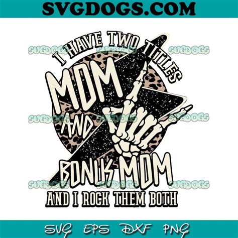 Mom And Bonus Mom Svg Mom Svg 1