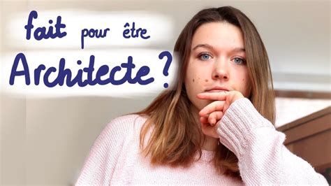 Comment Savoir Si Tu Es Fait Pour Tre Architecte D Apr S Une