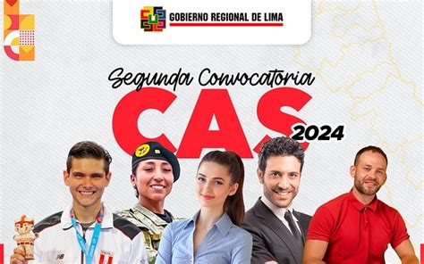 Segunda Convocatoria Cas Campa As Gobierno Regional Lima