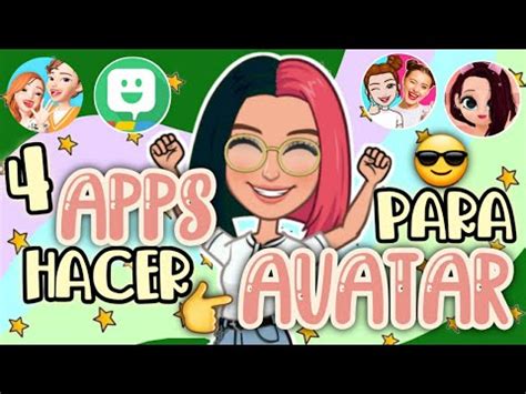 Apps Para Crear Tu Avatar Como Hacer Un Avatar Desde Android