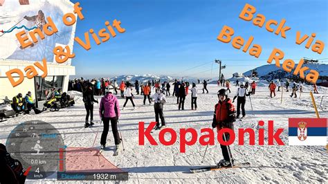 K Skiing Kopaonik End Of Day And End Of Visit Back To Base Via Bela