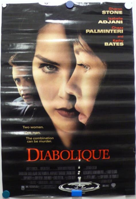 Diabolique 1996 Sharon Stone Isabelle Adjani Chazz Palminteri Poster