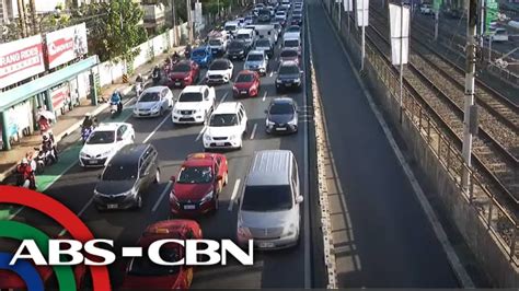 Traffic Situation On EDSA Orense ABS CBN News YouTube