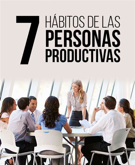 H Bitos De Las Personas Productivas Bauhaus Media Production