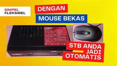 Tutorial STB Jadi Otomatis TV Nyala STB Nyala TV Mati STB Ikut Mati