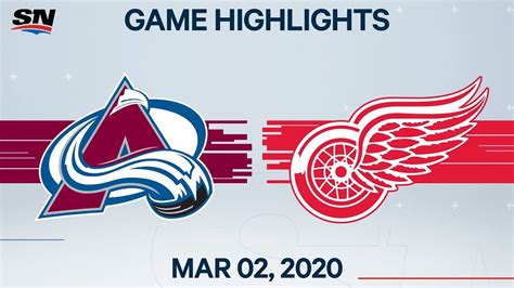 NHL Highlights Avalanche Vs Red Wings Mar 02 2020 YouTube