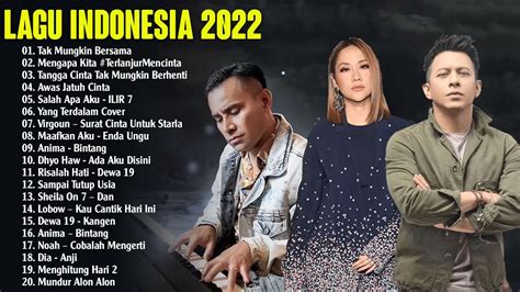top lagu pop indonesia terbaru  hits pilihan terbaikenak didengar