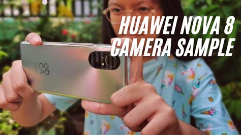 [Huawei Nova 8] quick sample camera shots SUPERNOVASUPERCAMERA - HUAWEI Community