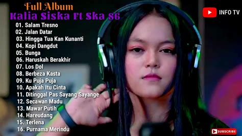 Kalia Siska Salam Tresno Salam Tresno Kalia Siska Full Album