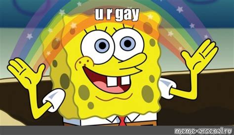 Meme U R Gay All Templates Meme Arsenal